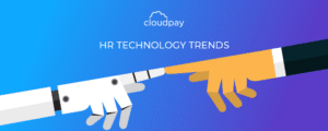 Todays Biggest HR Technology Trends