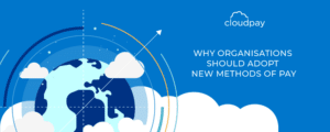 Why Organizations Should Adopt New Methods of Pay