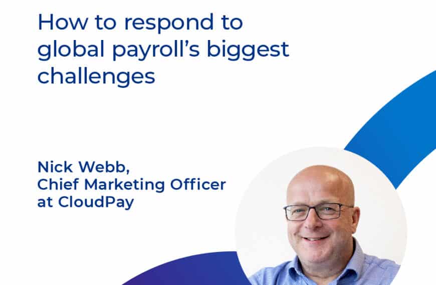 How to respond to global payroll’s biggest challenges