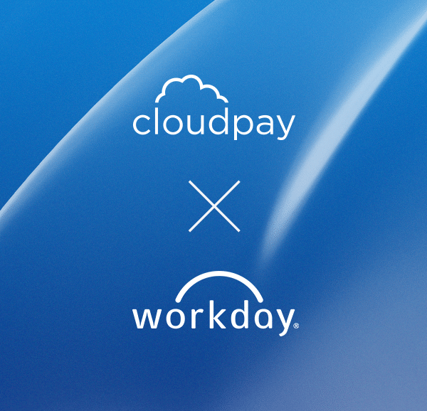 How does CloudPays integration with Workday benefit our customers BANNER