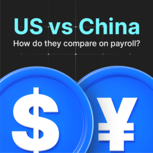 US vs China: How do they compare on payroll?