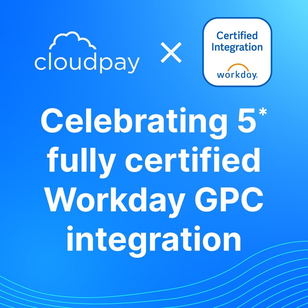 A new milestone in efficiency, transparency and control: CloudPay fully certified on Workday’s Global Payroll Connect suite 