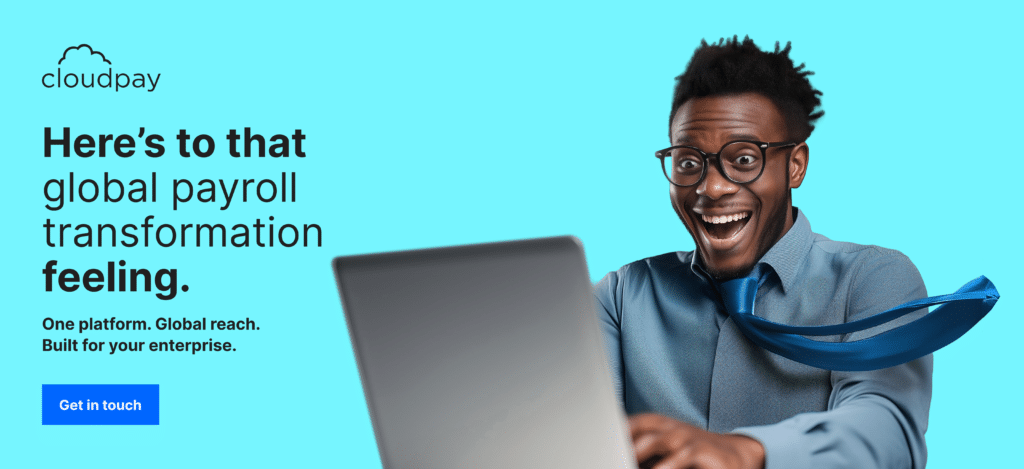 Here is to that 'Global payroll transformation' feeling 1 HTTF Campaign LP Banner 2